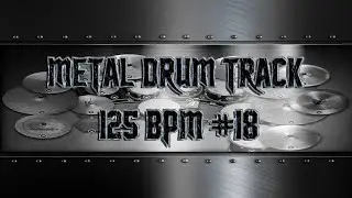 Easy Djent Metal Drum Track 125 BPM | Preset 3.0 (HQ,HD)