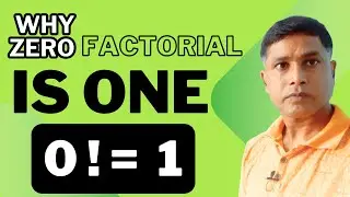 Why Zero factorial is One  .                                       0!=1  क्यों होता है।  #math#