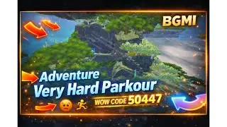 Adventure Very Hard Parkour 🔥| BGMI WOW Mode 😱 | WOW Code 50447 #bgmi #wowmode 