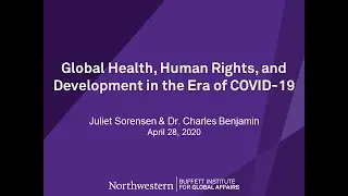 Global Health, Human Rights, and Development in the Era of COVID-19