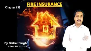 What is Fire Insurance II Details in Hindi II Competition Exams II Chapter#38 II By Bishal Singh