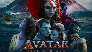 Разбор фильма «Аватар 3: Огонь и пепел» (2025) на английском языке | Полный разбор фильма и объяс...