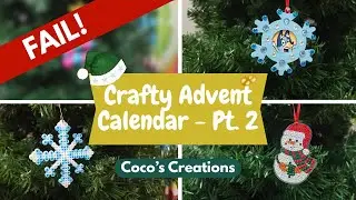 Crafty Advent Calendar - Are these projects only good because of nostalgia?