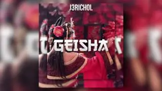 J3rich0L - GEISHA (Electro House)