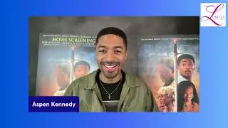 &ldquo;Faith and Fame: Aspen Kennedy&rsquo;s Road to Hollywood