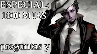 ESPECIAL 1000 SUSCRIPTORES/PREGUNTAS Y RESPUESTAS 