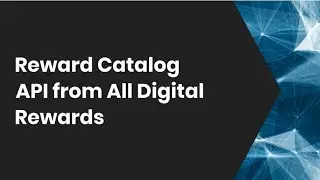Reward Catalog API from All Digital Rewards