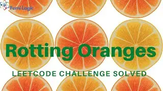 Rotting Oranges Leetcode - How to Solve
