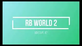 Mixtape #2 (RBW2)