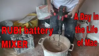A day with MAC and the RUBI E10 battery mixer