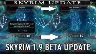 Skyrim Update News: Skyrim 1.9 Beta Update