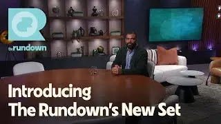 Designing the New Rundown Set | The Rundown