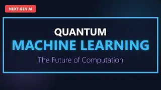 Quantum Machine Learning: The Future of Generative AI Explained ⚛️