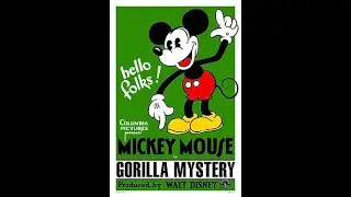 Mickey Mouse - The Gorilla Mystery (1930)