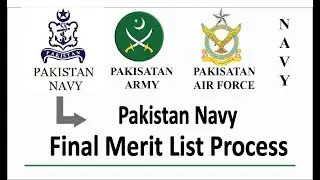 Pakistan Navy Final Merit List Process Method
