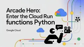 🚀 Arcade Hero: Building Blocks &mdash; Enter the Cloud Run Function (Python) | Google Cloud Study Jam