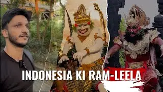 Indonesia ki Ram Leela (kecak Dance) 🇮🇩 Episode 3 