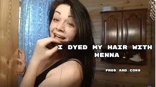 Dark brown Henna hair dye,  Pros & Cons