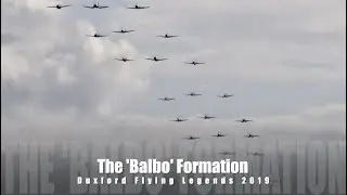 The Balbo Formation - 23 Heritage Warbirds  - Duxford Flying Legends Airshow 2019