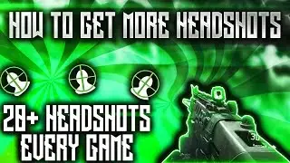BLACK OPS 3 - HOW TO GET MORE HEADSHOTS (20+ HEADSHOTS EVERY GAME!!)