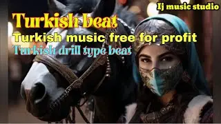 Turkish beat | Turkish music free for profit | Turkish Drill type beat | #ijmusicstudio