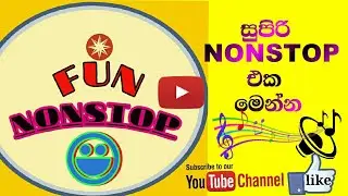 Supiri nonstop.FUN NONSTOP