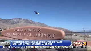 Palm Springs International Airport adds San Francisco, Denver flights via Frontier Airlines