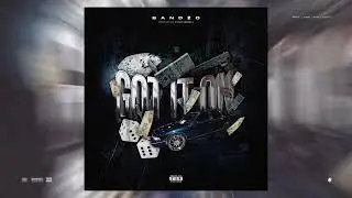 Bandzo - GOT IT ON [Official Audio]
