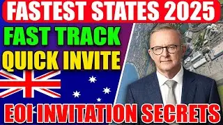 Australia EOI 2025 Explained | Fastest States Revealed | PR & Visa Update