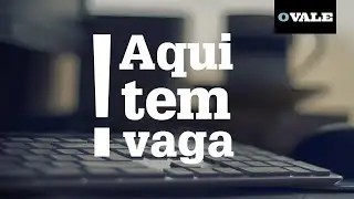 Aqui tem vaga! - Confira as vagas de emprego dispon&iacute;veis na regi&atilde;o - 10/02/20