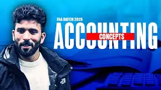 ACCOUNTING CONCEPTS | FRESH JKSSB-FAA BACTH 2025 | MR AAMIR SIR | IGNITED MINDS