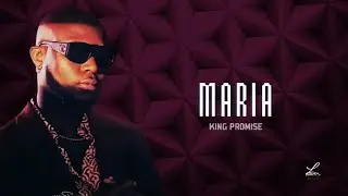 King Promise - Maria (Lyrics)