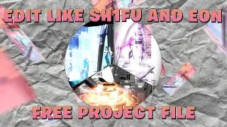 How To Edit Like Sh1fu, Eon, Crackedz, Sack on Premiere Pro (Free Project File)