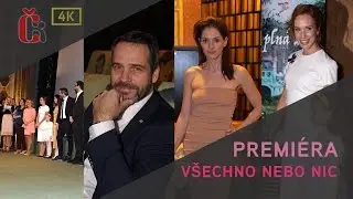 Premi&eacute;ra V&scaron;echno nebo nic - Pauhofov&aacute;, Issov&aacute;, Deląg, Kronerov&aacute;, Farna, Sobota