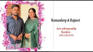 First Day Function. Ramandeep Singh & Rajneet kaur ll Love Studio Kaulpur 94632-03959