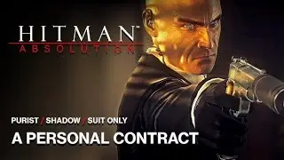 Hitman Absolution Complete Campaign| Every Mission Stealth Mastered