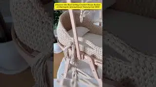 Crochet Moses Basket Manufacturer - Best-Selling Baby Product at Harrogate  Nursery Fair 2024!