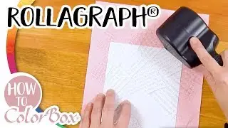 How to ColorBox&reg; - Rollagraph&reg;