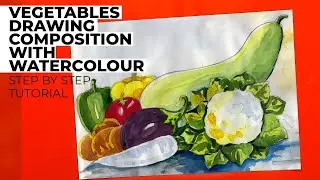 How to Do Vegetables Drawing Composition With Watercolour || Step by Step Tutorial