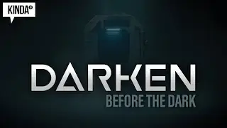 DARKEN: Before The Dark | Series Trailer | KindaTV