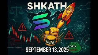 SHKATH: S&oacute;ng Altcoin B&ugrave;ng Nổ, Stablecoin Đột Ph&aacute; & Rủi Ro Tiềm Ẩn | Ph&acirc;n T&iacute;ch Chuy&ecirc;n S&acirc;u 13/09/2025