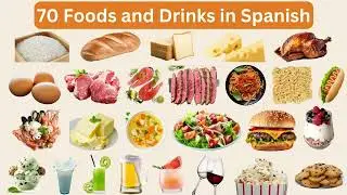 70 Foods and Drinks in Spanish - Spanish vocabulary | Spanish for Beginners