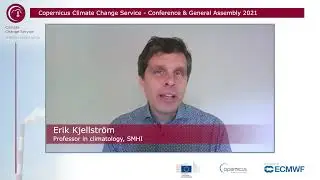 C3S Conference & GA 18-20 May 2021 - Video poster session: Erik Kjellstr&ouml;m  (SMHI)