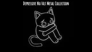 Depressive Nu Metal / Alternative Metal Collection