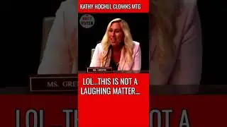 New York Governor Kathy Hochul Clowns MTG!