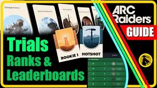 ARC Raiders - Trials, Ranks, & Leaderboards - Guide     #arcraiders #guide