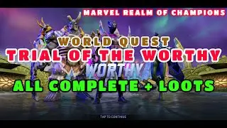 TRIAL OF THE WORTHY - ALL COMPLETED + LOOTS - Marvel Realm of Champions