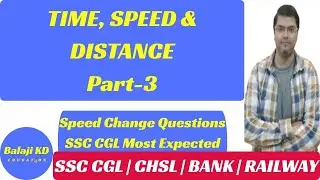 Time Speed Distance Part 3 | Speed Change Questions | SSC CGL Most Expected | Kaushal Dubey