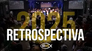 RETROSPECTIVA 2025 IBVS