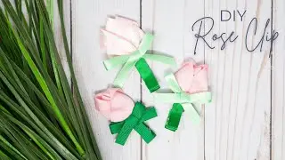 Ribbon Rose Hair Clip Tutorial